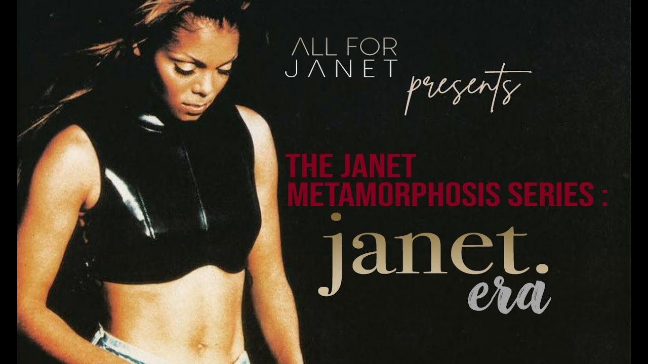 The Janet Jackson Metamorphosis Series: JANET. - YouTube