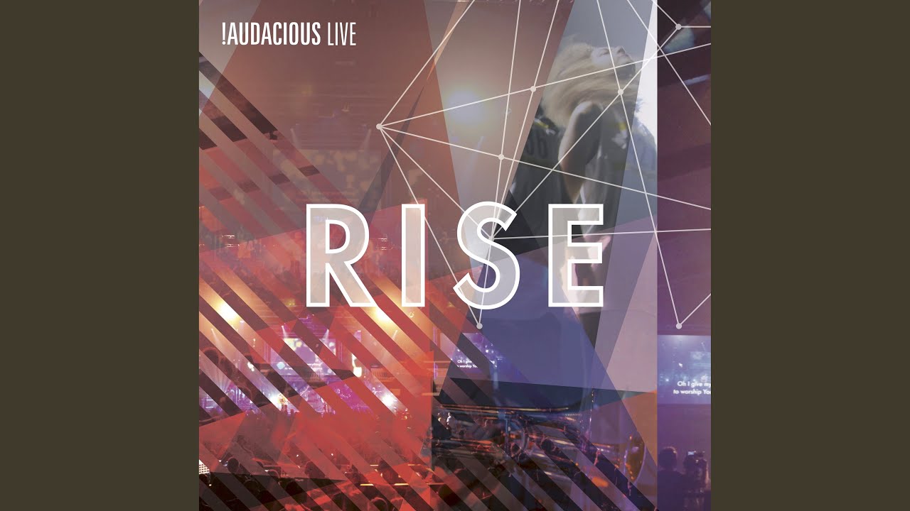 You Reign Audacious Song Lyrics Music Videos Concerts