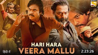 Hari Hara Veera Mallu - Official Trailer | Pawan Kalyan| Bobby Deol | Nidhhi Agerwal | Sonakshi S, |