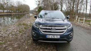 ESSAI Ford Edge 2.0L TDCI 210 ch finition Titanium iAWD powershift (walkaround, interior, driving)