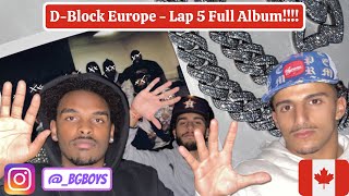 D Block Europe - Lap 5 Full Album Reaction/Review *CANADIAN REACTION*