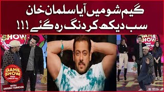 Game Show Mein Aaya Salman Khan | Game Show Aisay Chalay Ga | Danish Taimoor Show | Dua Zahra | BOL