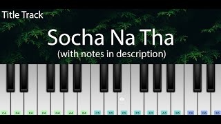 Socha Na Tha (Title Track) | Easy Piano Tutorial with Notes | Perfect Piano