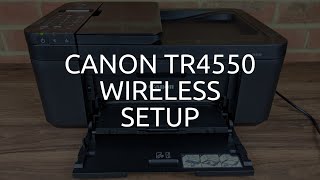 Canon TR4550 Wireless / WiFi Setup