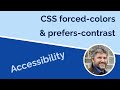 CSS forced-colors and prefers-contrast
