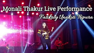 Monali Thakur Live Performance | Fatikroy Unakoti Tripura | SRV Fans