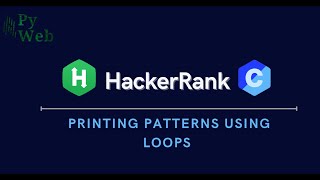 10. Pattern Printing in C | HackerRank - C - Solutions