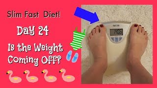 Slim Fast Diet Day 24