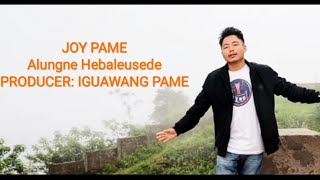 Joy pame || Alungne Heba Leusede