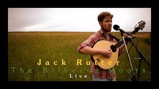 Jack Rutter • The Bilberry Moors • Live (HD)