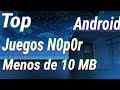 Top JUEGOS H ligeros para Android