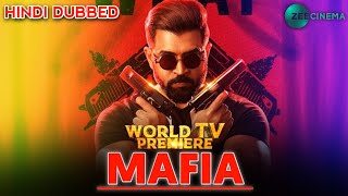 Mafia Full Movie Hindi Dubbed Release | Mafia Chapter 1 Trailer Hindi | Release Date, Mafia Tv Promo