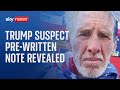 Suspect in Donald Trump 'assassination attempt' wrote note