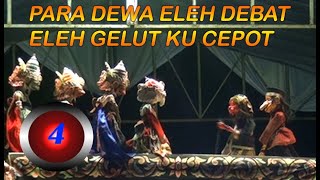 [CEPOT GUGAT] PAGELARAN WAYANG GOLEK FULL BAGIAN 4