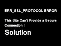SSL Connection Error on Windows 10|This site can't provide a secure connection|Quick Fix|100% Works