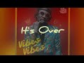 Yo Maps, Makhadzi Entertainment - It's over (lyrics) @yomapsyo3164 