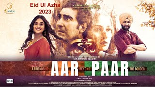 Aar Paar Official Trailer - 8 - International Film Awards Winner - Released on Eid-Ul-Adha 2023