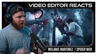 Video Editor Reacts to Melanie Martinez - Spider Web