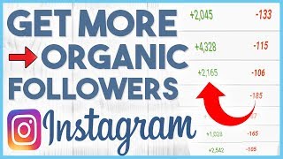 😍 How To Get More Targeted Instagram Followers Organically In 2019 - 7 TIPS 😍