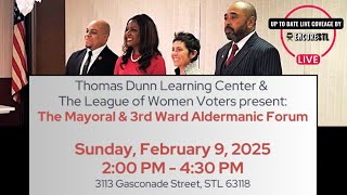 Saint Louis~The Mayoral \u0026 3rd Ward Aldermanic Forum