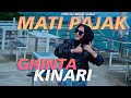 GHINTA KINARI - MATI PAJAK (OFFICIAL MUSIC VIDEO)