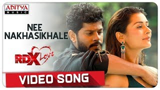 Nee Nakhasikhale Video Song  || RDXLove Songs || Payal Rajput, Tejus Kancherla || Radhan
