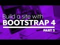 Build a website with Bootstrap 4 - Part 3:  Writing the HTML