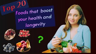 Top 20 Foods That Boost Longevity, Slow Aging, and Preserve Youth