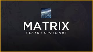 osu! Player Spotlight | Matrix