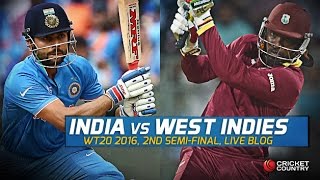 India vs West Indies Semi Final - T20 World Cup 2016 - Live