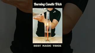 बेस्टमैजिक ट्रिक #magiccandale #candlescience #bestmagictricks #experiment #scienceexperiment