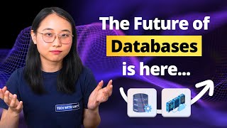 The Future of Databases is here... (What you need to know)