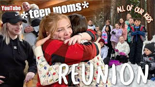 FIRST EVER YouTube teen moms OG reunion *w/ our 17 kids*