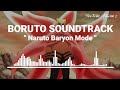 Boruto Soundtrack - Naruto Baryon Mode