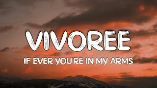 If Ever You're In My Arms - Peabo Bryson | VIVOREE cover (Lyrics Video)