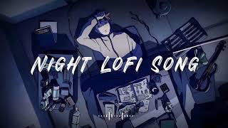 Night Lofi Song | Romantic Mashup | Slowed + Reverb | Lofi #mashup-lofi‎@mashup-lofi 