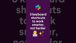 Slack Keyboard Shortcuts Part 1 Slacktips