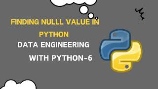 How to Handle null values in python