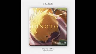 【一時間耐久】YOASOBI/Monotone (English Ver.) ※修正版