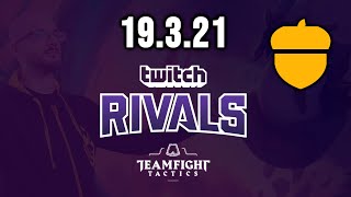 Postoupil jsem - Twitch Rivals v Teamfight Tactics | 19.3.2021