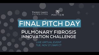 Pulmonary Fibrosis Innovation Challenge Final Pitch Day (2020)
