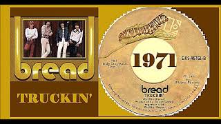 Bread - Truckin Vinyl