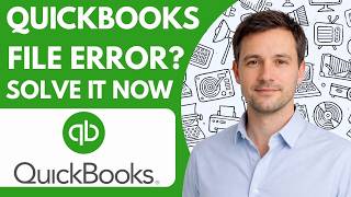 QuickBooks File Error Solve It Now