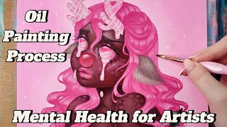 How to improve your mental health as an Artist / Content Creator - oil painting art process