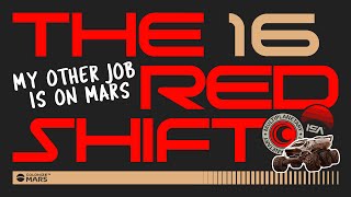 The Red Shift - Episode 16 "Meet the Astronauts (part 2)"