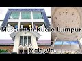 Museums - Islamic Arts Museum & Museum Negara in Kuala Lumpur -Malaysia