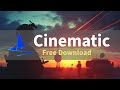 🎥 Royalty Free Music | Epic Cinematic Background Music 🔥 Reflective Return