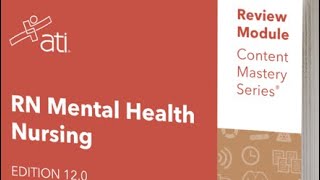 Rasmussen University ATI 12.0 Mental Health Ch. 13 recording ADN/BSN Nursing Program