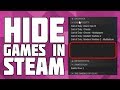 How to Hide a Game in Your Steam Library(and unhide)! How to Remove Games on Steam!