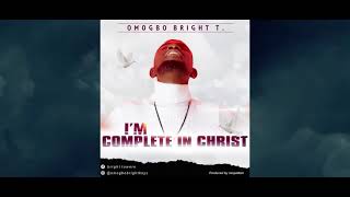 I'm complete in Christ full lyrics video.....